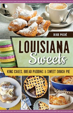 [American Palate 01] • Louisiana Sweets